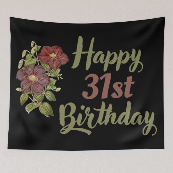 Item preview, Happy 31st Birthday Floral designed and sold by NishiiAgrawal.