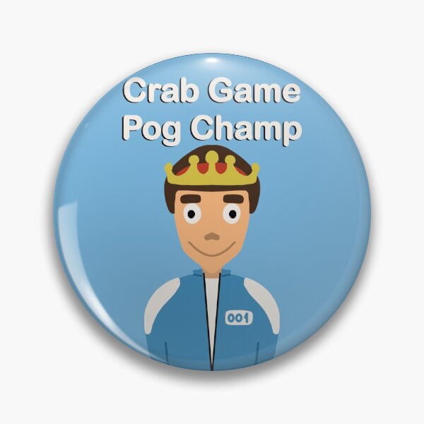Item preview, Crab Game Pog Champ designed and sold by StellaNorma.