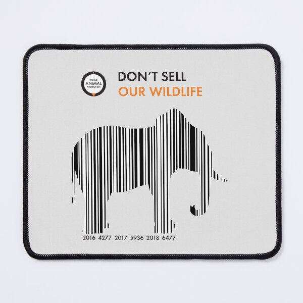 Elephant - Don't sell our wildlife Mouse Pad