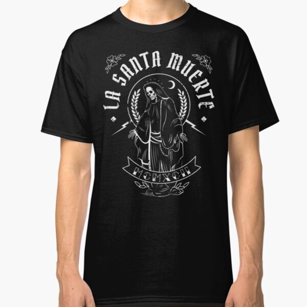 La Santa Muerte Classic T-Shirt