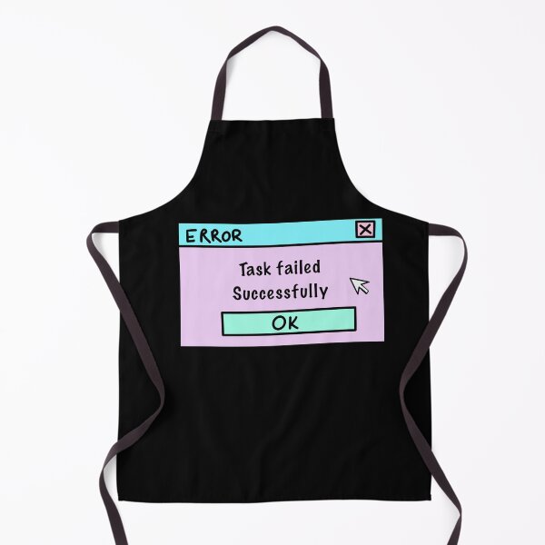 Item preview, Task failed successfully designed and sold by NevilleNoFriend.