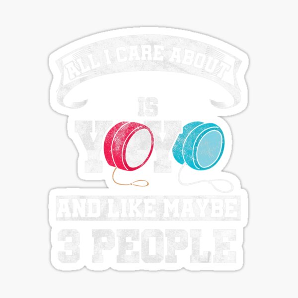 Item preview, Funny Yoyo Master Care About Is Yoyo Yo Yo designed and sold by EvaDietrich.