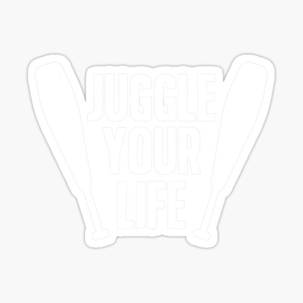 Item preview, Juggle Your Life Juggler Juggling Artist designed and sold by EvaDietrich.
