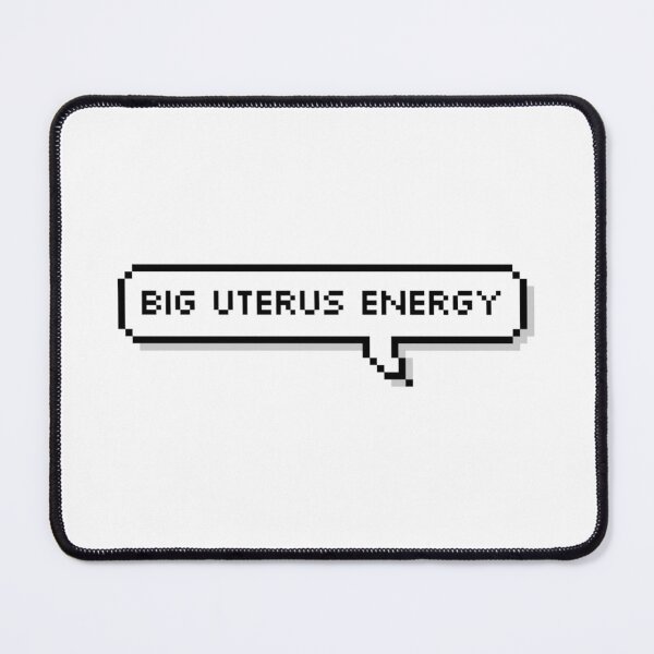Item preview, big uterus energy designed and sold by emwing14.