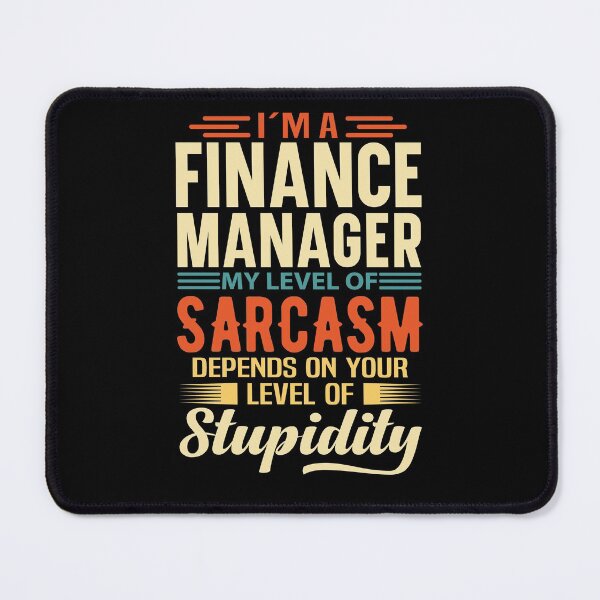 Item preview, I'm A Finance Manager designed and sold by wittyshop.