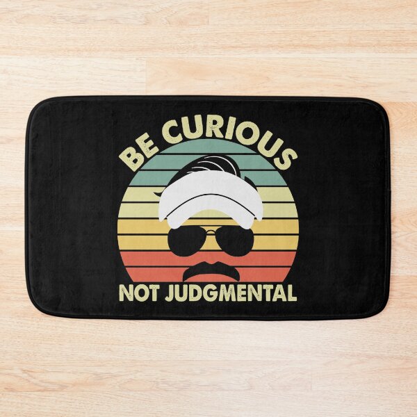 Item preview, Be Curious Not Judgmental designed and sold by pinkrabbit86.