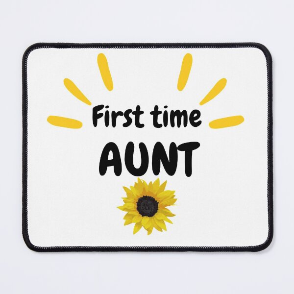 Item preview, First time Aunt designed and sold by Tiredmenphilo.