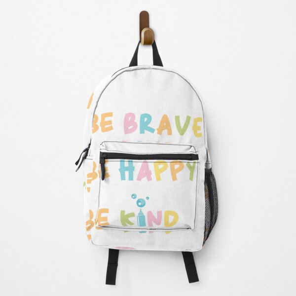 Item preview, Colorful Fun Quote, Be Brave, Be Happy, Be Kind, Rainbow Color designed and sold by DearSunny.