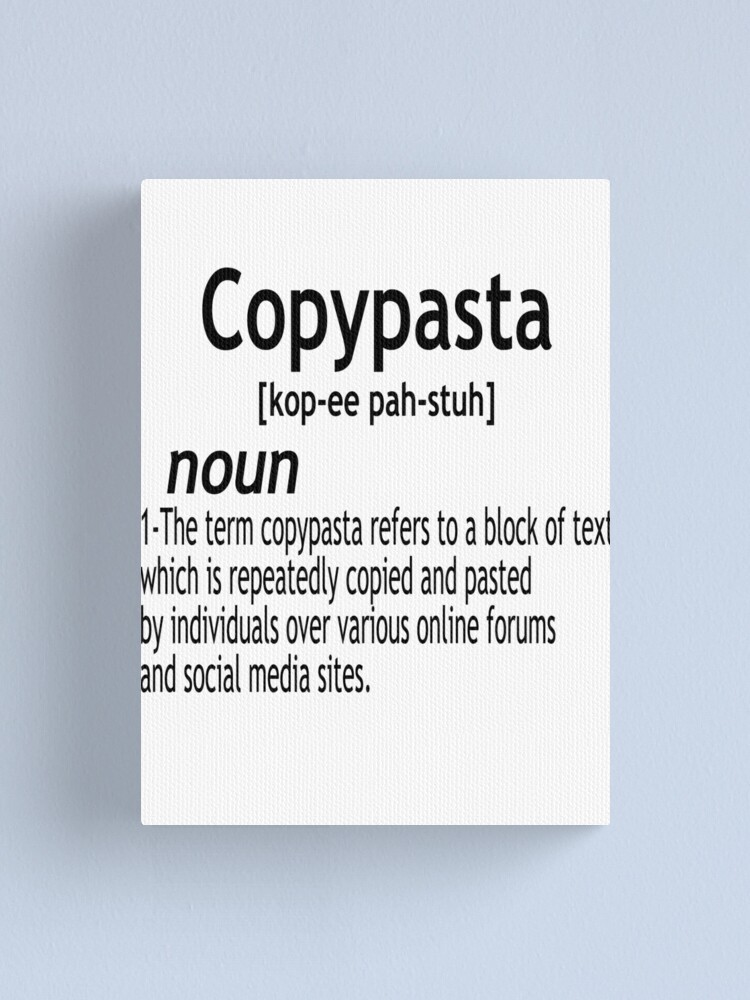 Copypasta Art Prints for Sale