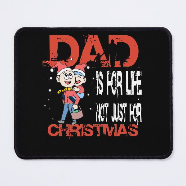Item preview, Dad is for life not just for christmas designed and sold by Super-Thomas.