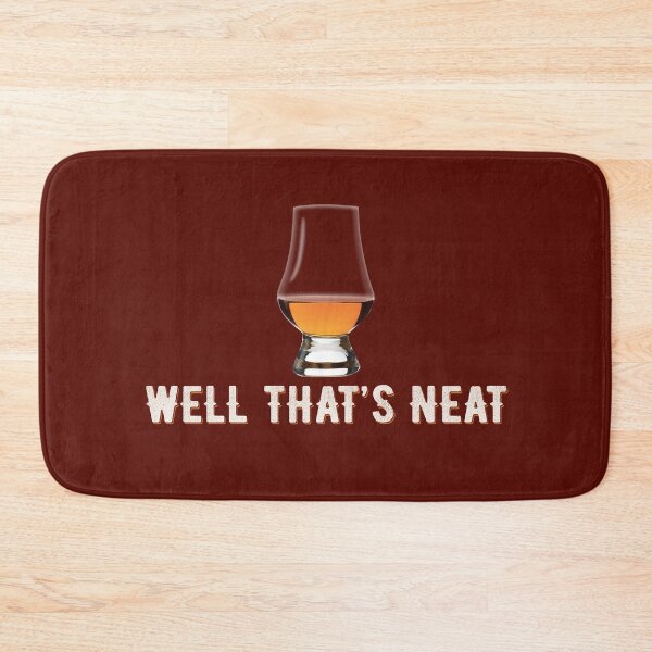 Item preview, That's Neat Whiskey Funny Saying  designed and sold by alenaz.