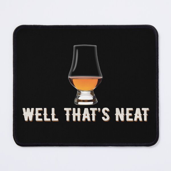 Item preview, That's Neat Whiskey Funny Saying  designed and sold by alenaz.