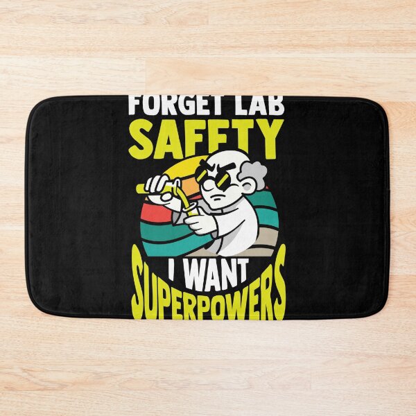 Item preview, Forget lab safety designed and sold by valuestees.