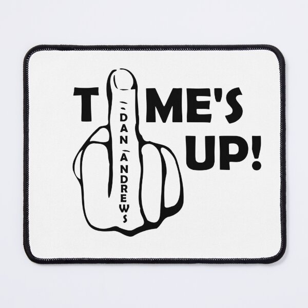 Item preview, DAN ANDREWS TIMES UP designed and sold by DomGDesign.