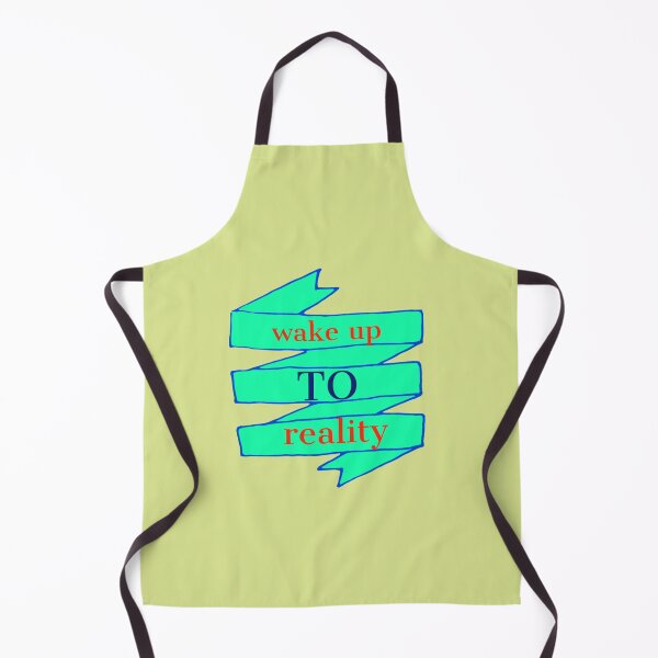 Item preview, wake up to reality designed and sold by imtiyaz9661.