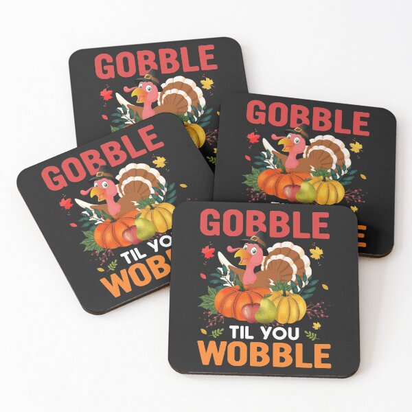 Item preview, gobble til you wobble designed and sold by Norman1948.