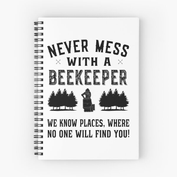 Item preview, Never mess with a beekeeper - beekeeper designed and sold by dJ-Design.