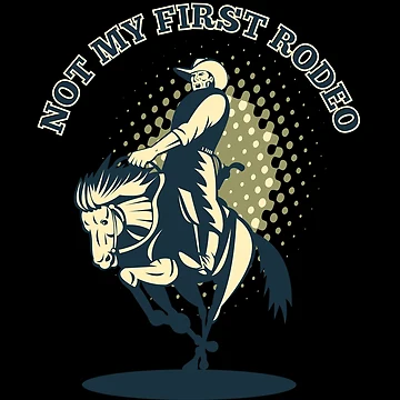 Artwork thumbnail, Not my first Rodeo! by HROC