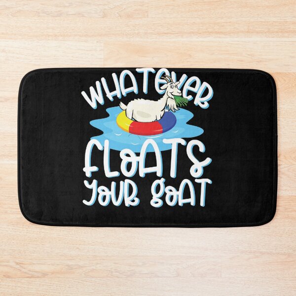 Item preview, Floats your goats designed and sold by valuestees.