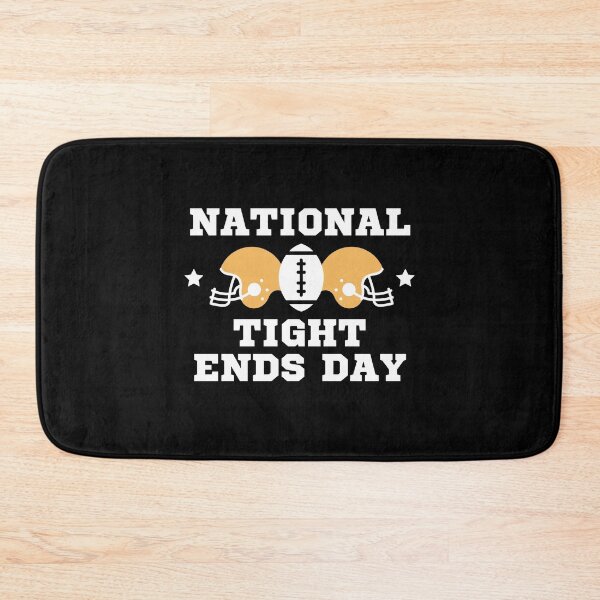 Item preview, National Tight Ends Day! American Football design! designed and sold by HROC.