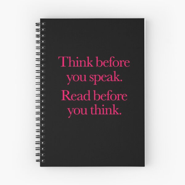 Item preview, Think before you speak. Read before you think. v.7 designed and sold by x1brett.
