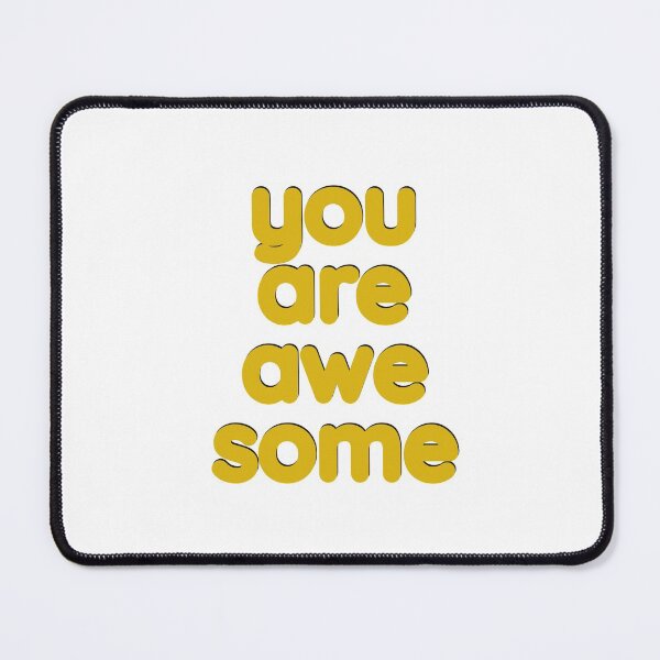Item preview, You Are Awesome - Gold designed and sold by simpleones.