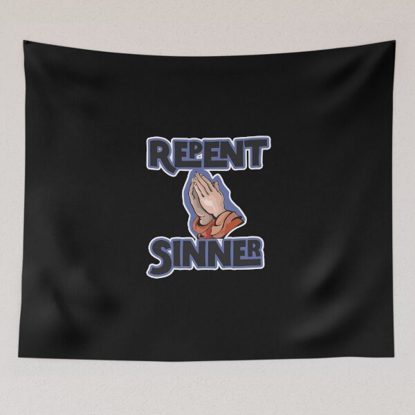 Item preview, Repent Sinner designed and sold by NuarzDesign.