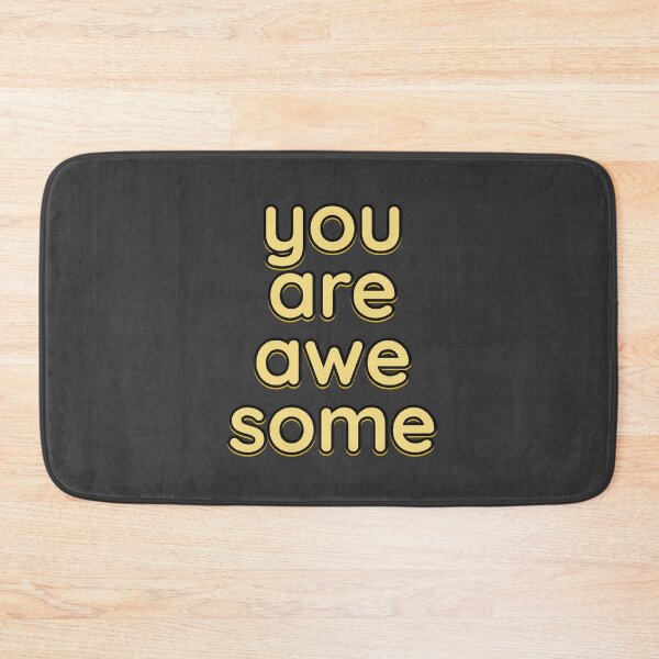 Item preview, You Are Awesome - Gold on Black designed and sold by simpleones.