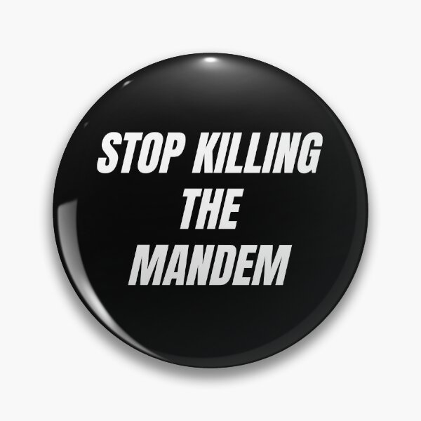 Item preview, STOP KILLING THE MANDEM designed and sold by bluAvocado.