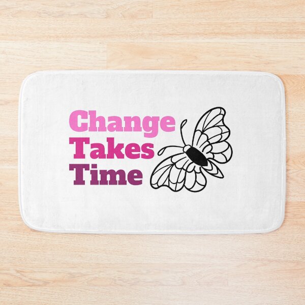Item preview, Change Takes Time designed and sold by RiadMannan.
