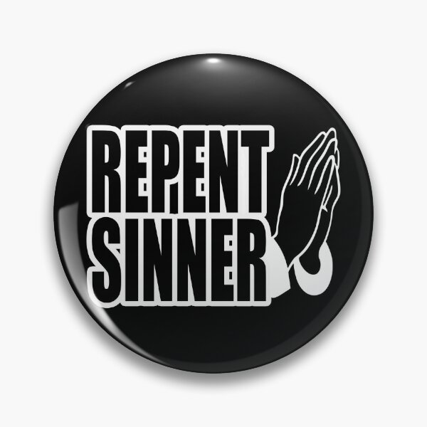 Item preview, Repent Sinner designed and sold by NuarzDesign.