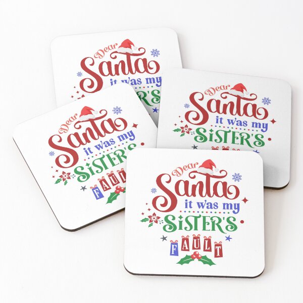 Item preview, Dear Santa it was my SISTER'S FAULT designed and sold by Wheeler-Styl3.