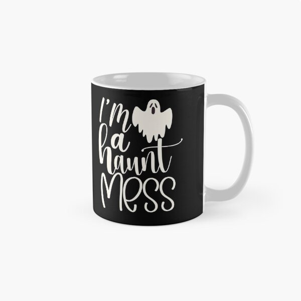 Item preview, I'm A Haunt MESS, White designed and sold by OB-Store.