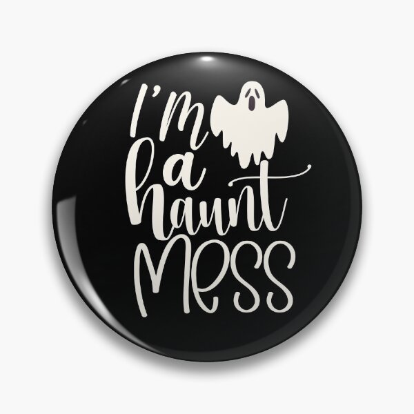 Item preview, I'm A Haunt MESS, White designed and sold by OB-Store.