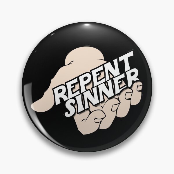 Item preview, Repent Sinner designed and sold by NuarzDesign.