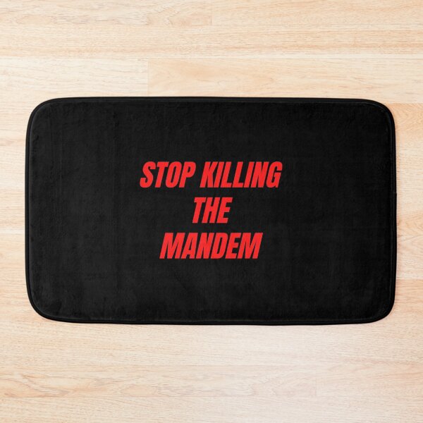 Item preview, STOP KILLING THE MANDEM (RED version) designed and sold by bluAvocado.