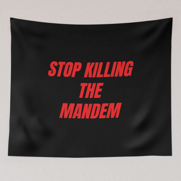 Item preview, STOP KILLING THE MANDEM (RED version) designed and sold by bluAvocado.