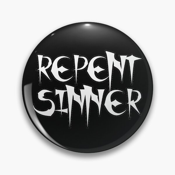 Item preview, Repent Sinner designed and sold by NuarzDesign.