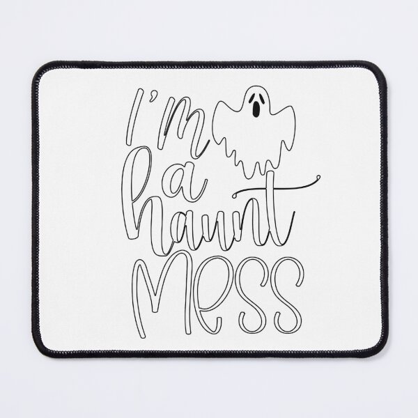 Item preview, I'm A Haunt MESS designed and sold by OB-Store.