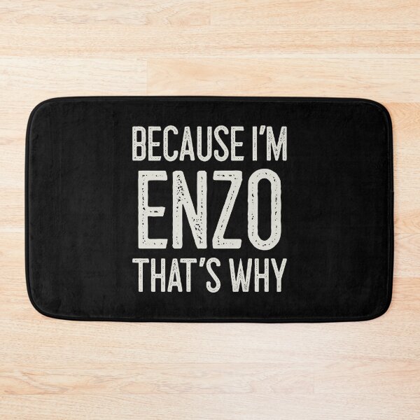 Item preview, Because I’m Enzo That’s Why Funny Personalized Name designed and sold by MariosNydras.