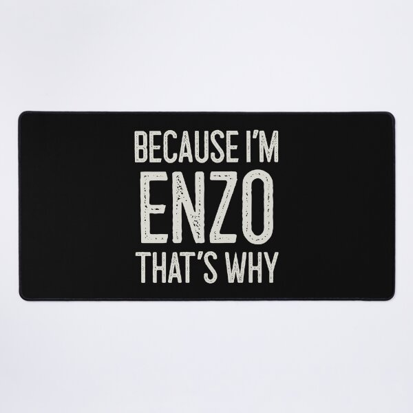 Item preview, Because I’m Enzo That’s Why Funny Personalized Name designed and sold by MariosNydras.