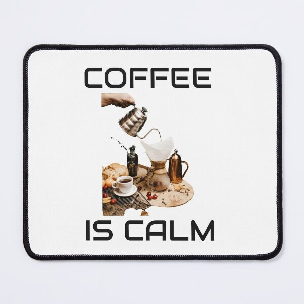 Item preview, coffee is calm designed and sold by qofebean.