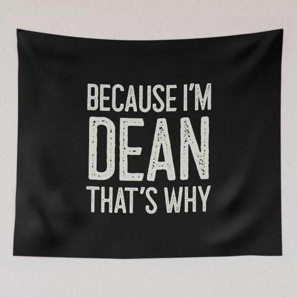 Item preview, Porque soy Dean, por eso es un nombre personalizado divertido designed and sold by MariosNydras.