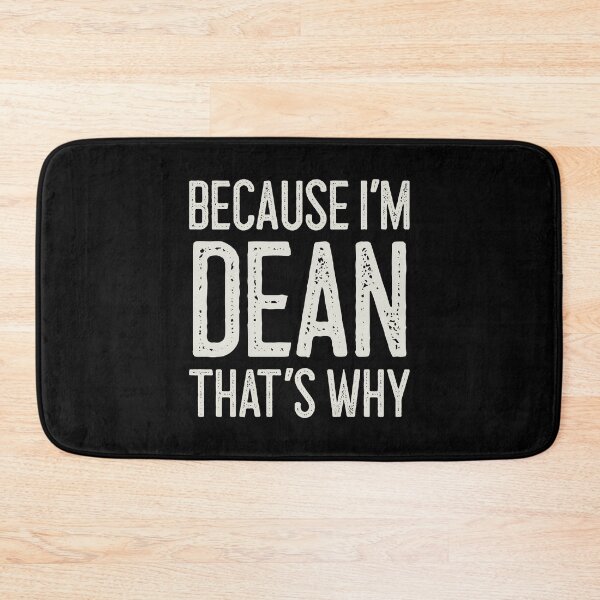 Item preview, Porque soy Dean, por eso es un nombre personalizado divertido designed and sold by MariosNydras.