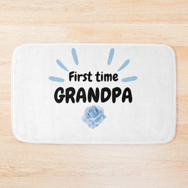 Item preview, First time Grandpa designed and sold by Tiredmenphilo.
