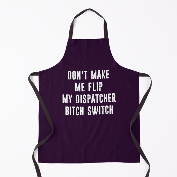 Item preview, Funny 911 Dispatcher Don't Make Me Flip My Switch Distressed Typography designed and sold by niftee.