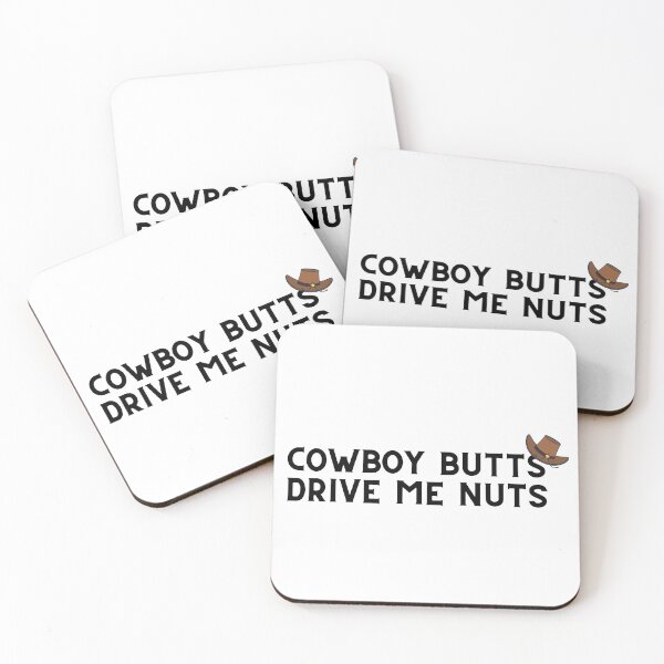 Item preview, Cowboy Butts Drive Me Nuts designed and sold by VAHPROD.