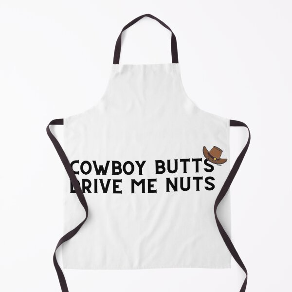 Item preview, Cowboy Butts Drive Me Nuts designed and sold by VAHPROD.