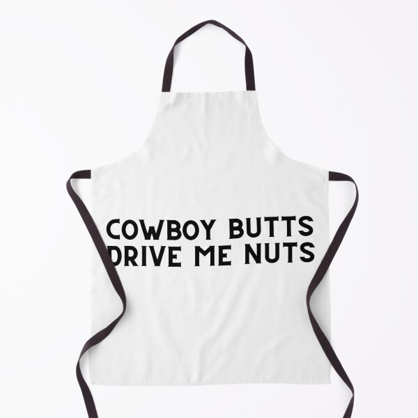 Item preview, Cowboy Butts Drive Me Nuts designed and sold by VAHPROD.