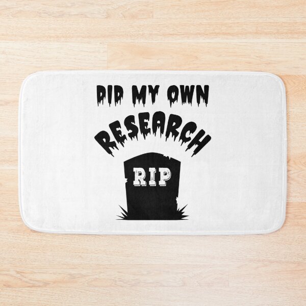 Item preview, Did My Own Research Dead Headstone designed and sold by WPahat.